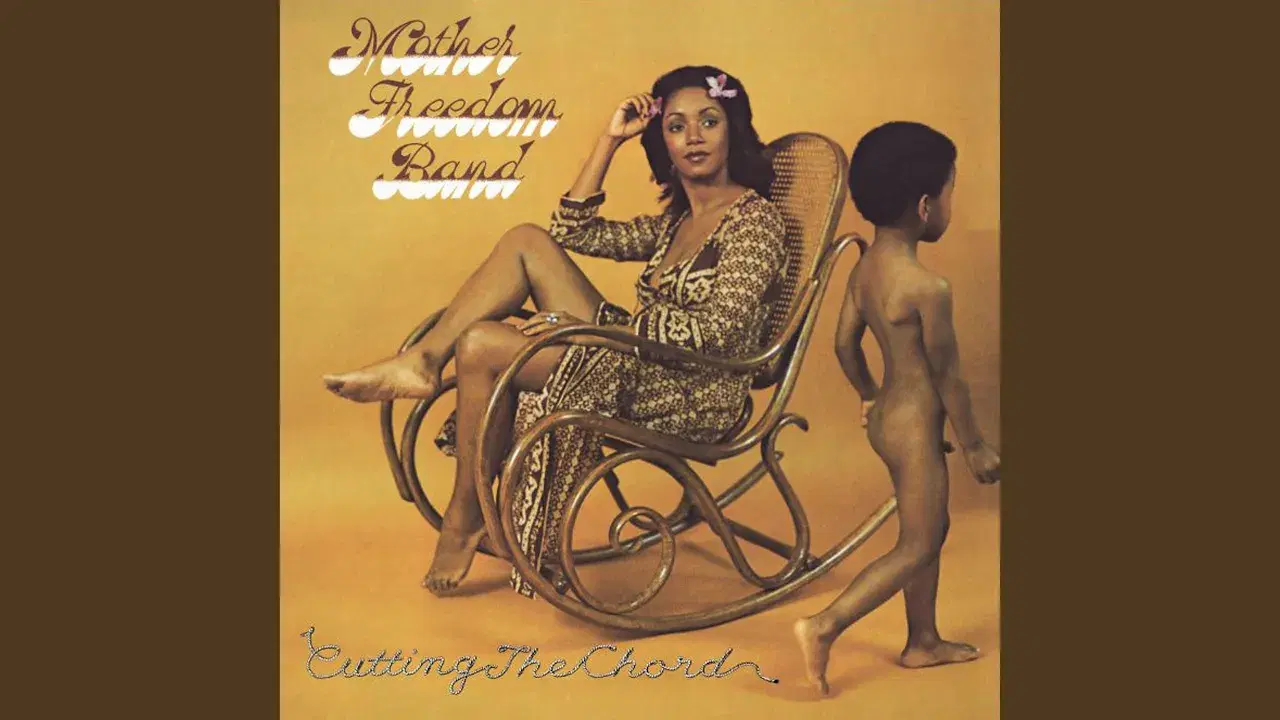 Cutting The Chord - Mother Freedom Band