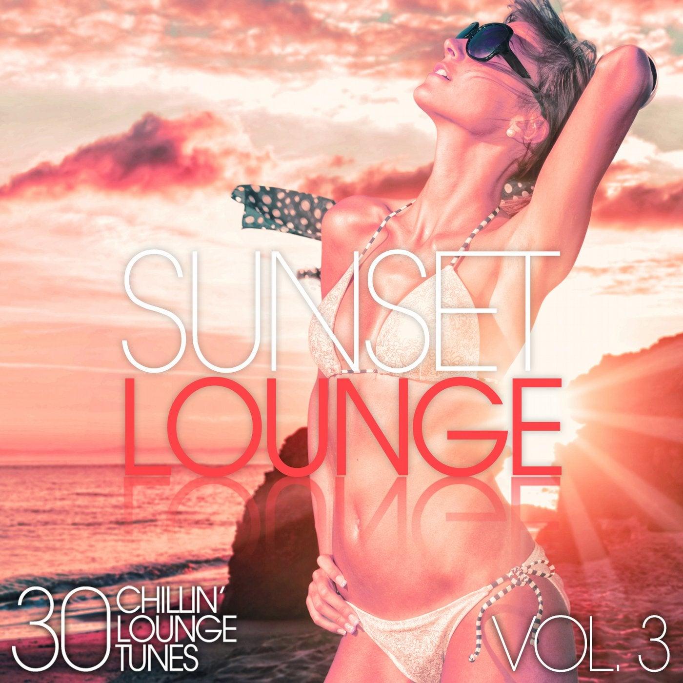 Sunset Lounge, Vol. 3  - 30 Chillin` Lounge Tunes - Fobee