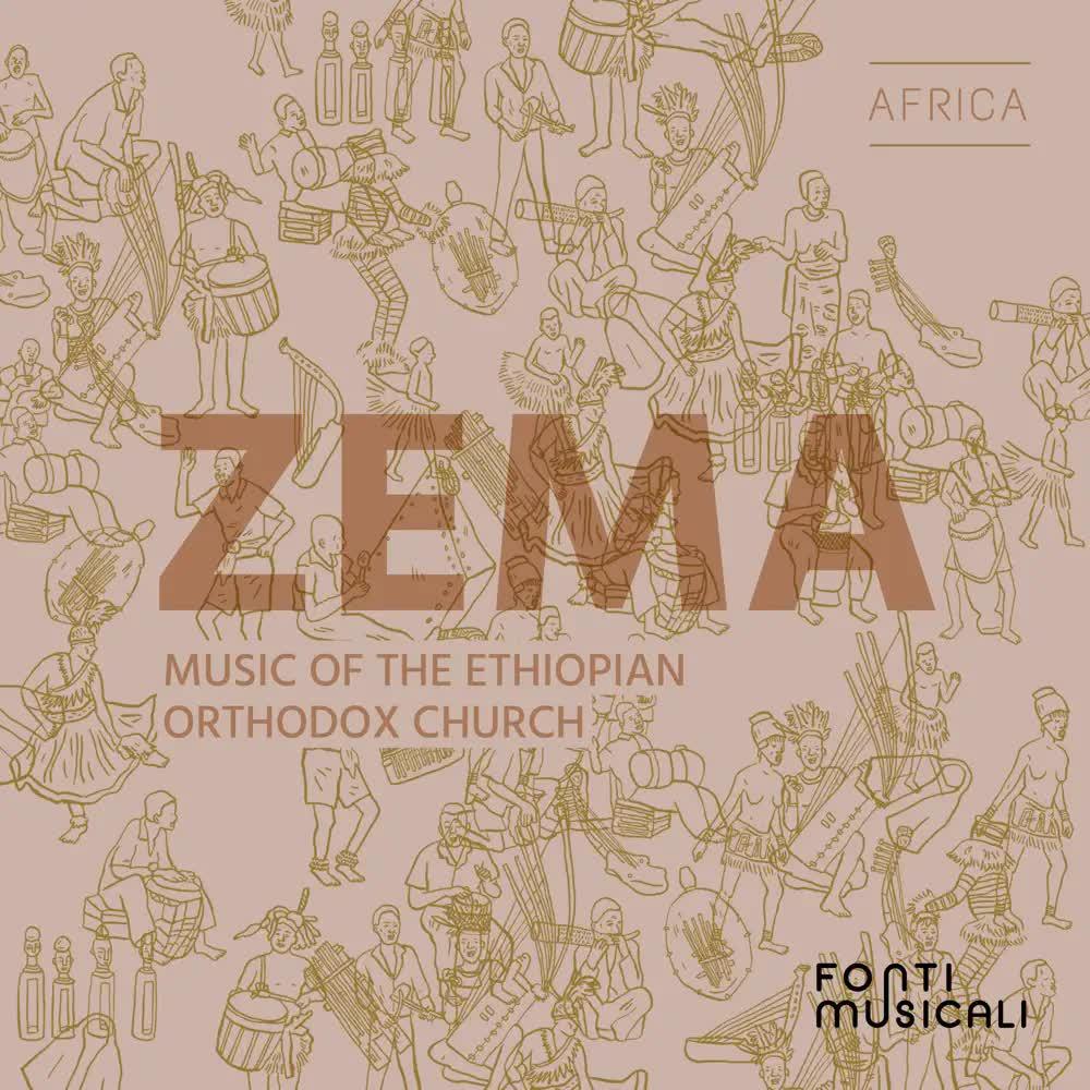 Zema- Music of the Ethiopian Orthodox Church - Rama