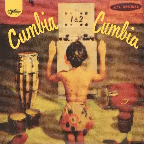 Cumbia Cumbia 1 & 2 - Sonora Cienaguera