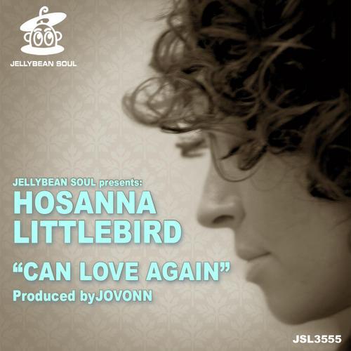 Can Love Again - Hosanna Littlebird