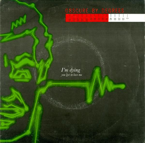 I'm Dying 7'' - Obscure By Degrees