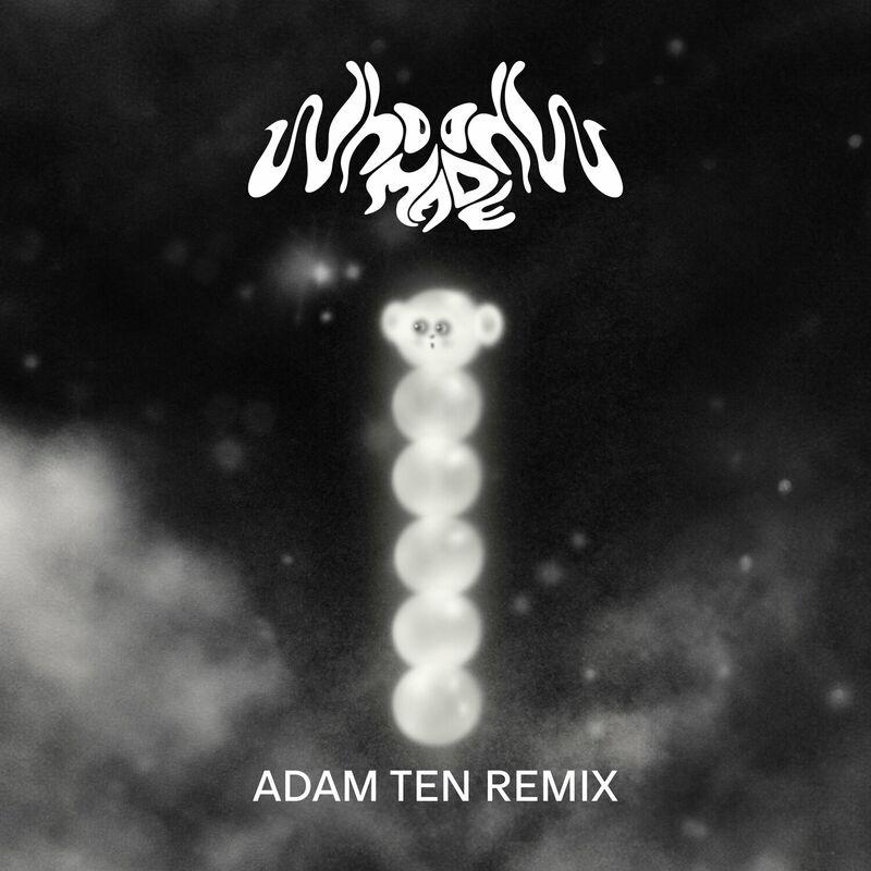 Kiss Me Hard (Adam Ten Remix) - WhoMadeWho