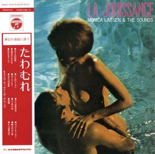 LA JOUISSANCE - Monica Lassen & The Sounds