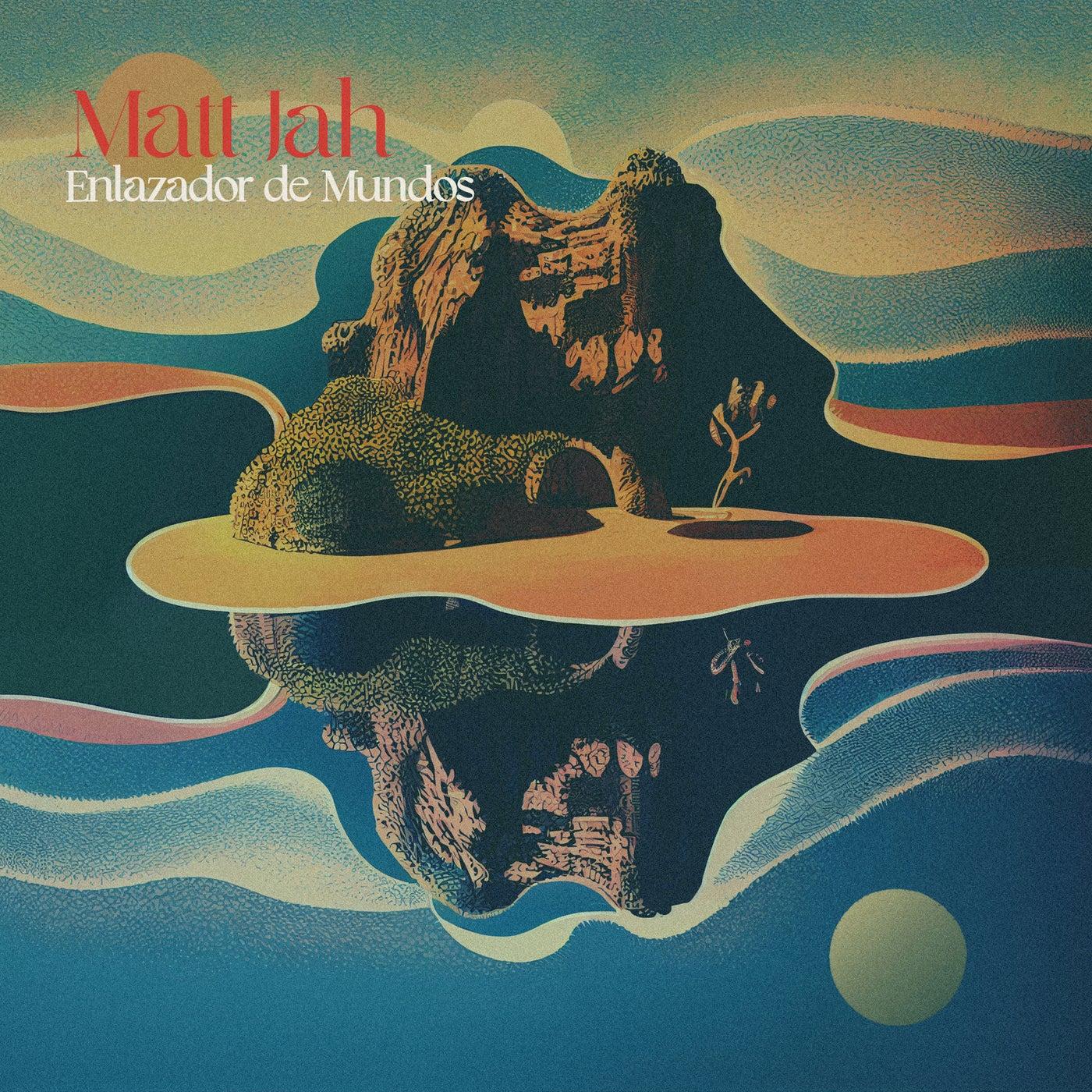 Enlazador de Mundos - Matt Jah