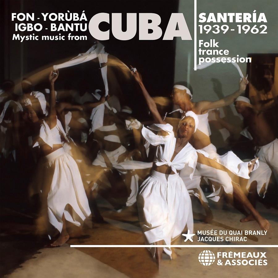 Santeria: Mystic Music From Cuba 1939-1962 - Mongo Santamaría
