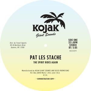 The Spirit Rides Again - LES STACHE, Pat