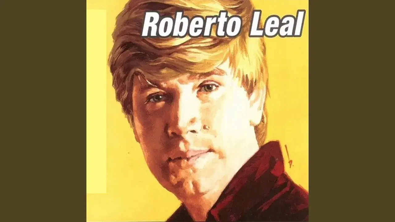  - Roberto Leal