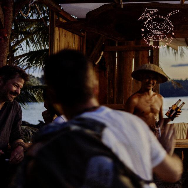 Eden Beach Club - Laurent Bardainne & Tigre d'Eau Douce
