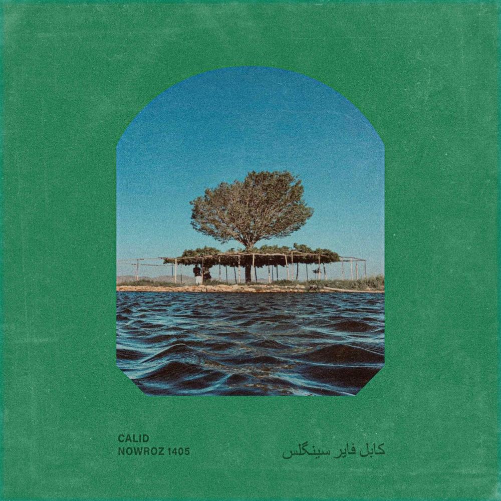 Calid - NOWROZ 1405 - Calid