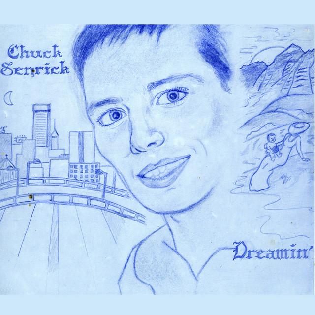 Dreamin' - Chuck Senrick