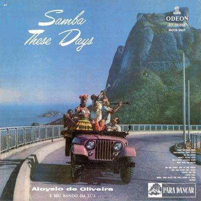  - Aloysio de Oliveira e Bando da Lua