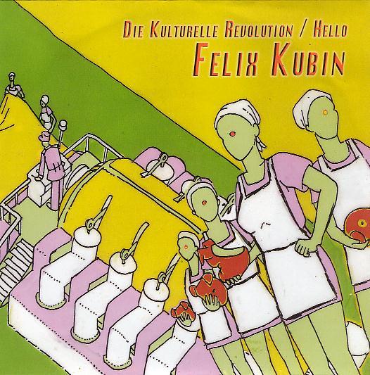 - Felix Kubin