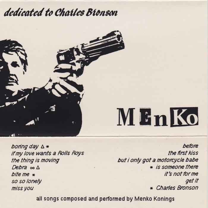 dedicated to Charles Bronson - Menko