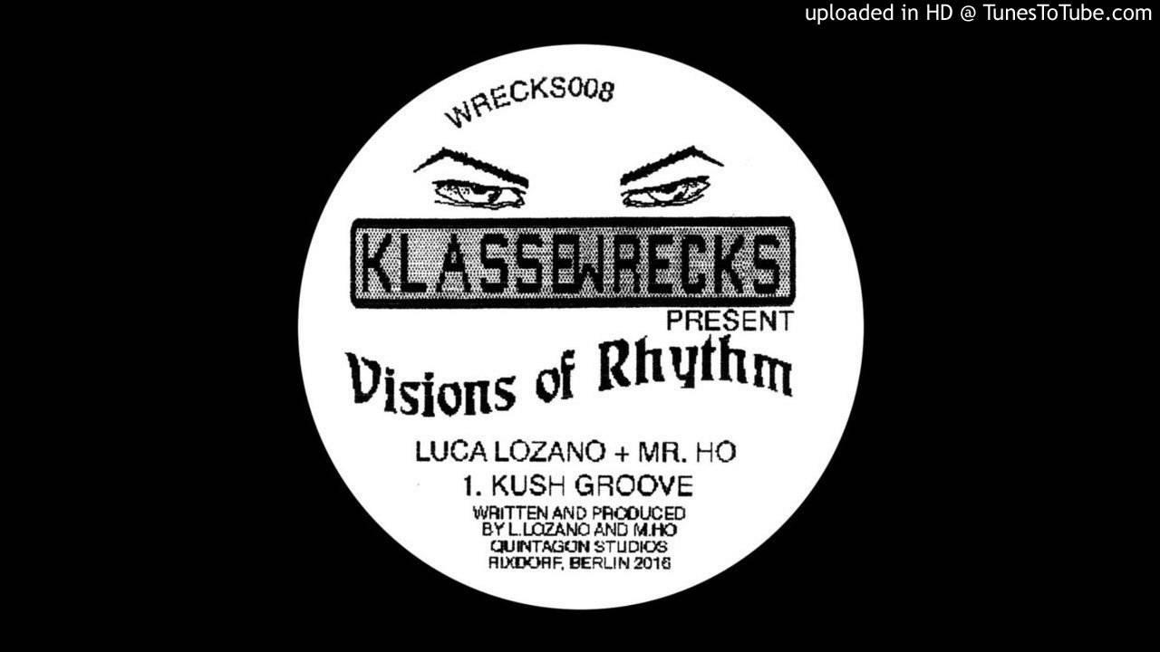 Visions Of Rhythm   - Luca Lozano + Mr. Ho