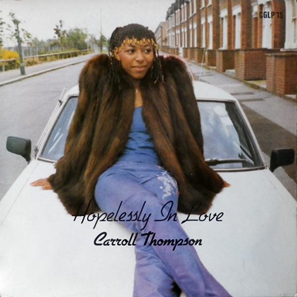 Hopelessly In Love - Carroll Thompson