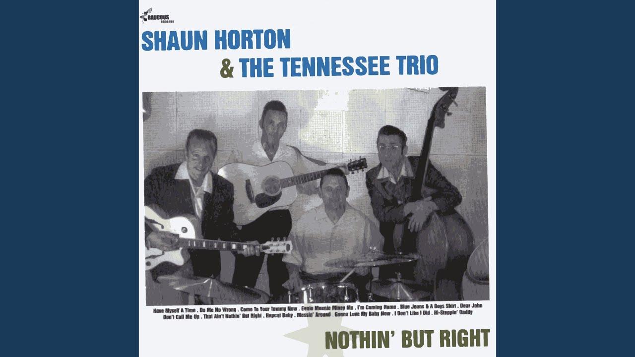  - Shaun Horton and the Tennessee Trio