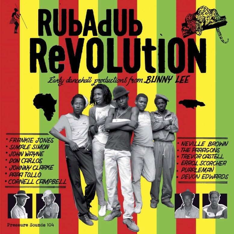 Rubadub Revolution: Early Dancehall Productions from Bunny Lee - The Paragons