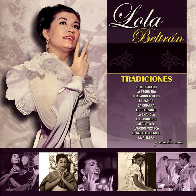 Tradiciones - Lola Beltrán