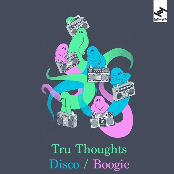 Tru Thoughts Disco / Boogie - Anchorsong