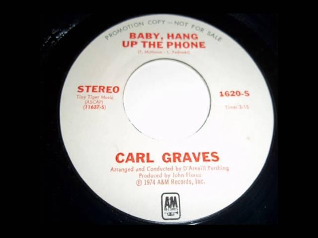 Baby Hang Up The Phone (19.5) - Graves, Carl
