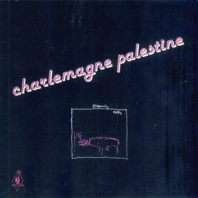  - Charlesmagne Palestine