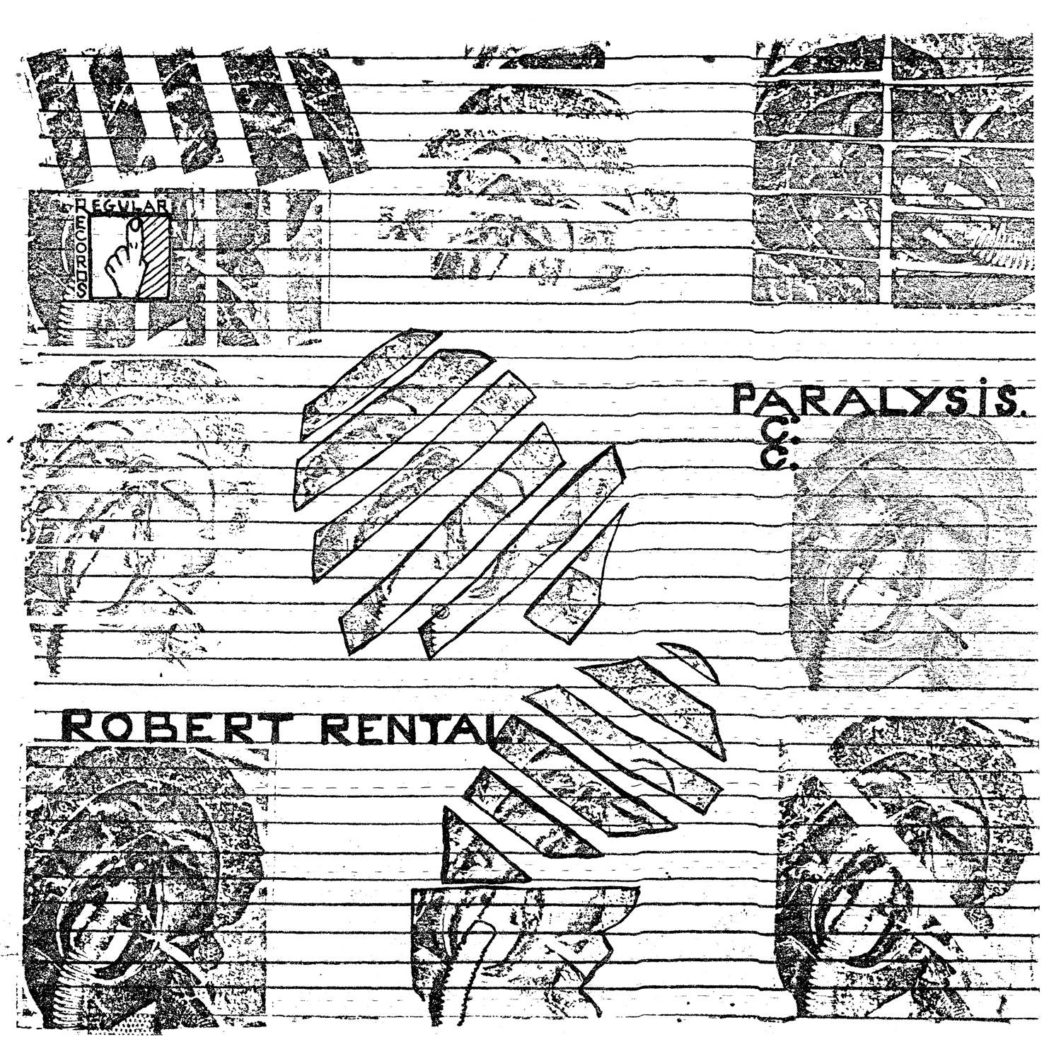 Paralysis - Robert Rental
