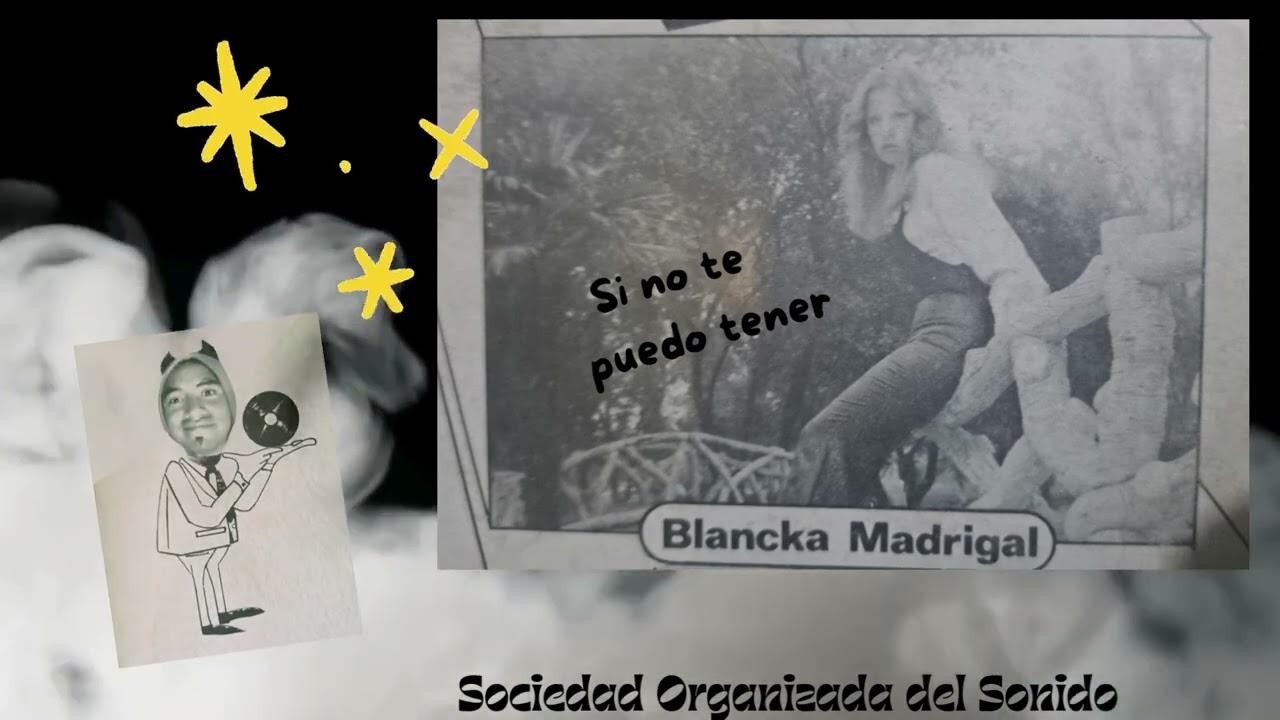  - Blancka Madrigal