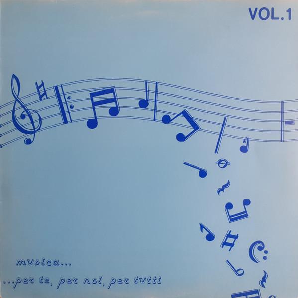 Musica...Per Te,Per Noi,Per Tutti Vol. 1 - Arrigo Dubaz