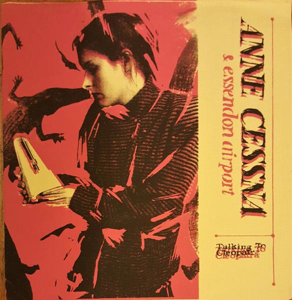 Subnormal Girls - DIY/Post Punk 1979-84 Vol. 2  - Anne Cessna