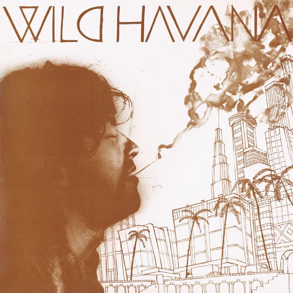 Wild Havana - Wild Havana