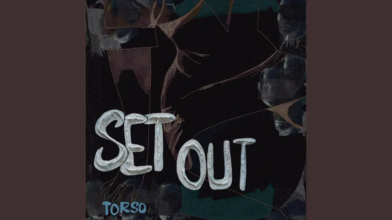 Set out - Torso