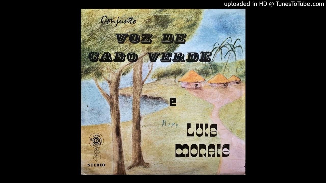  - Conjunto Voz De Cabo Verde & Luis Morais