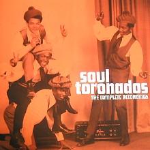 The Complete Recordings - Soul Tornados