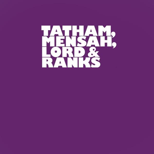 6th - EP - Tatham, Mensah, Lord & Ranks