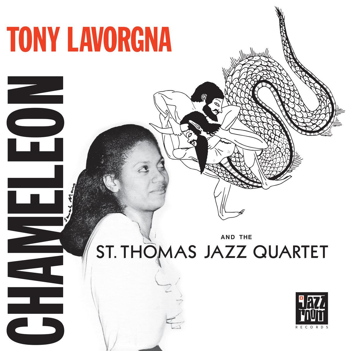 Chameleon - TONY LAVORGNA & THE ST. THOMAS QUARTET