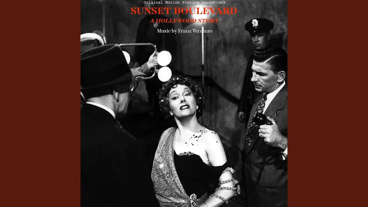 Sunset Boulevard - Franz Waxman