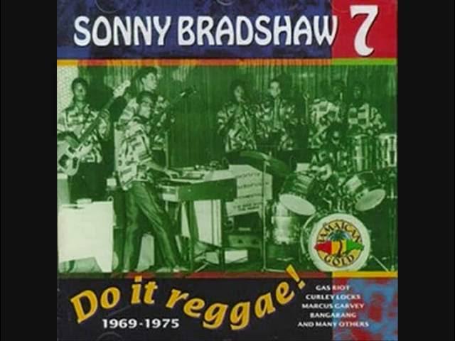 Do It Reggae! 1969-1975 - Sonny Bradshaw