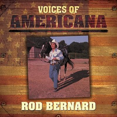  - Rod Bernard 