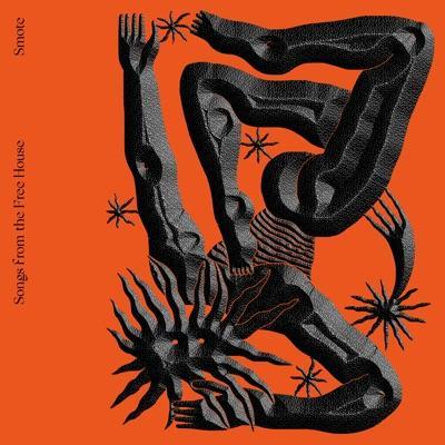 Songs from the Free House - Smote