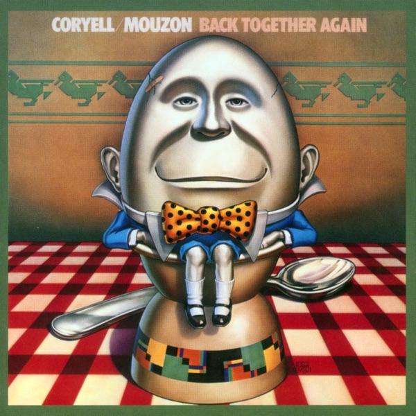Back Together Again - Larry Coryell, Alphonse Mouzon