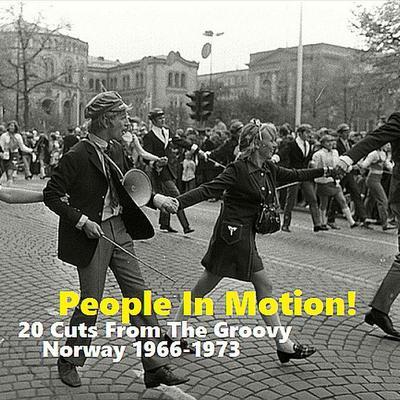 People In Motion! 20 Cuts From The Groovy Norway 1966-1973 - Karin Krog & Public Enemies
