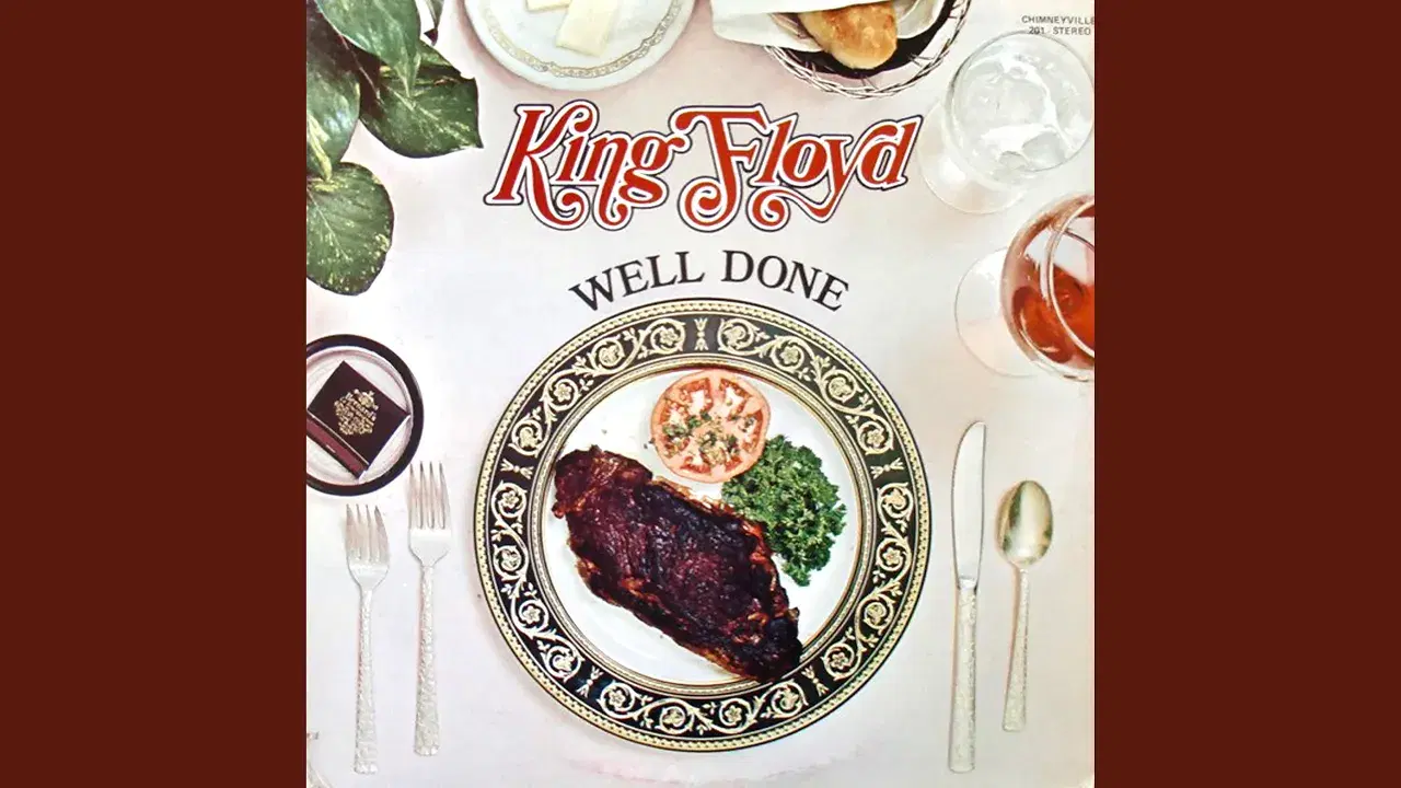 Well Done - King Floyd