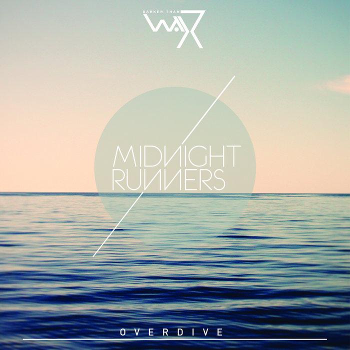 Overdive EP - Midnight Runners