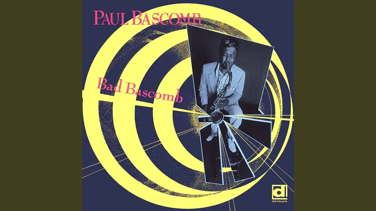 Rhythm & Blues Goes Rock & Roll - Vol 1 - Disc 05 - Paul Bascomb