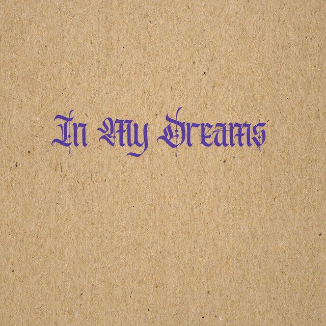 In My Dreams - Girls of the Internet