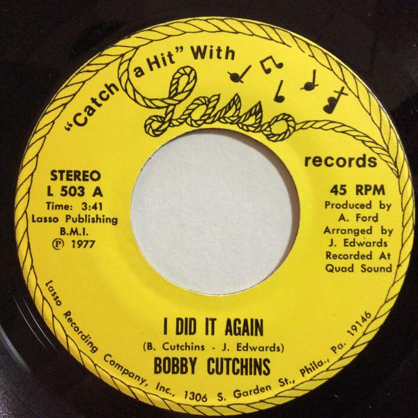 I Did It Again / Good Treatment - Bobby Cutchins