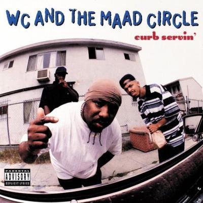 Curb Servin' - WC And The Maad Circle