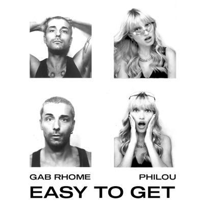 EASY TO GET - Gab Rhome/Philou