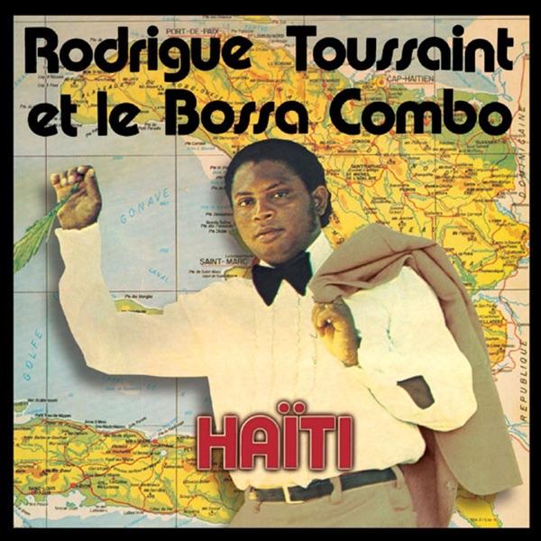  - Rodrigue Toussaint & Bossa Combo
